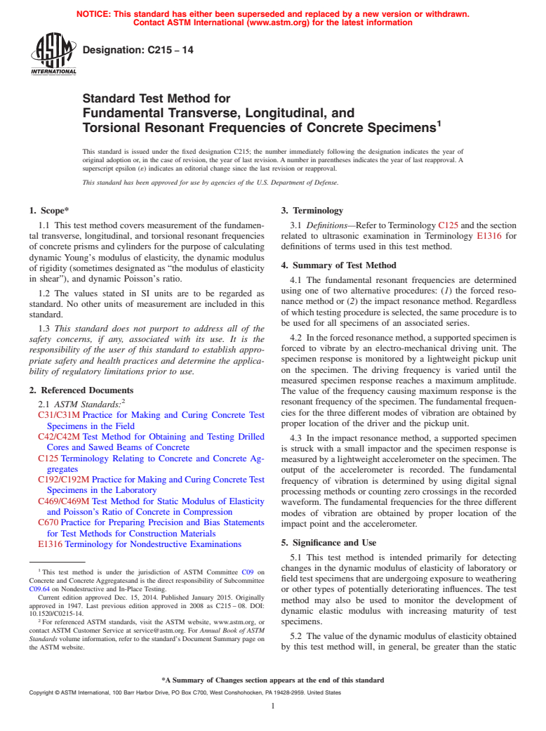 ASTM C215-14 - Standard Test Method for  Fundamental Transverse, Longitudinal, and<brk/> Torsional Resonant  Frequencies    of Concrete Specimens