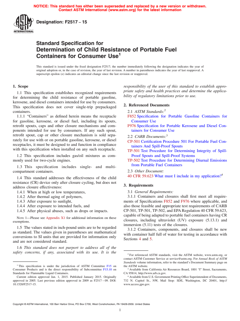 ASTM F2517-15 - Standard Specification for  Determination of Child Resistance of Portable Fuel Containers  for Consumer Use