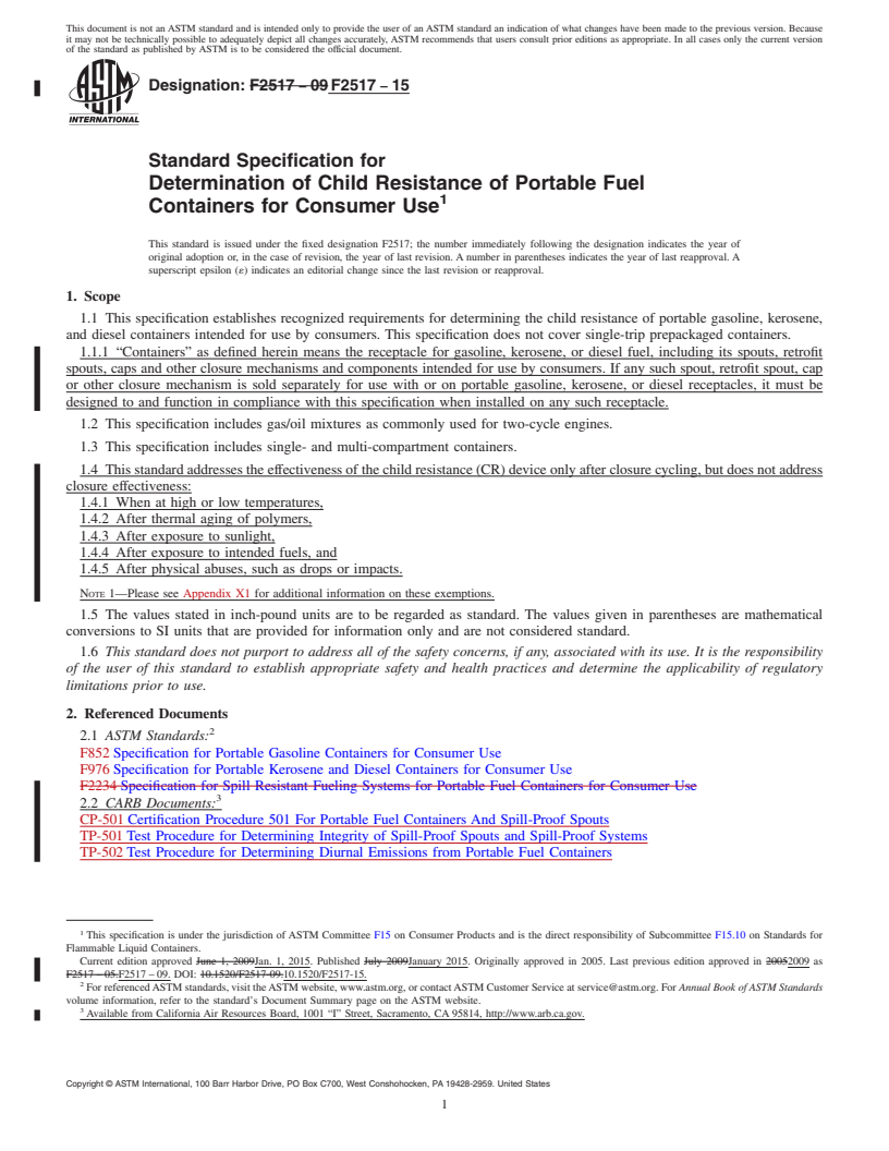 REDLINE ASTM F2517-15 - Standard Specification for  Determination of Child Resistance of Portable Fuel Containers  for Consumer Use