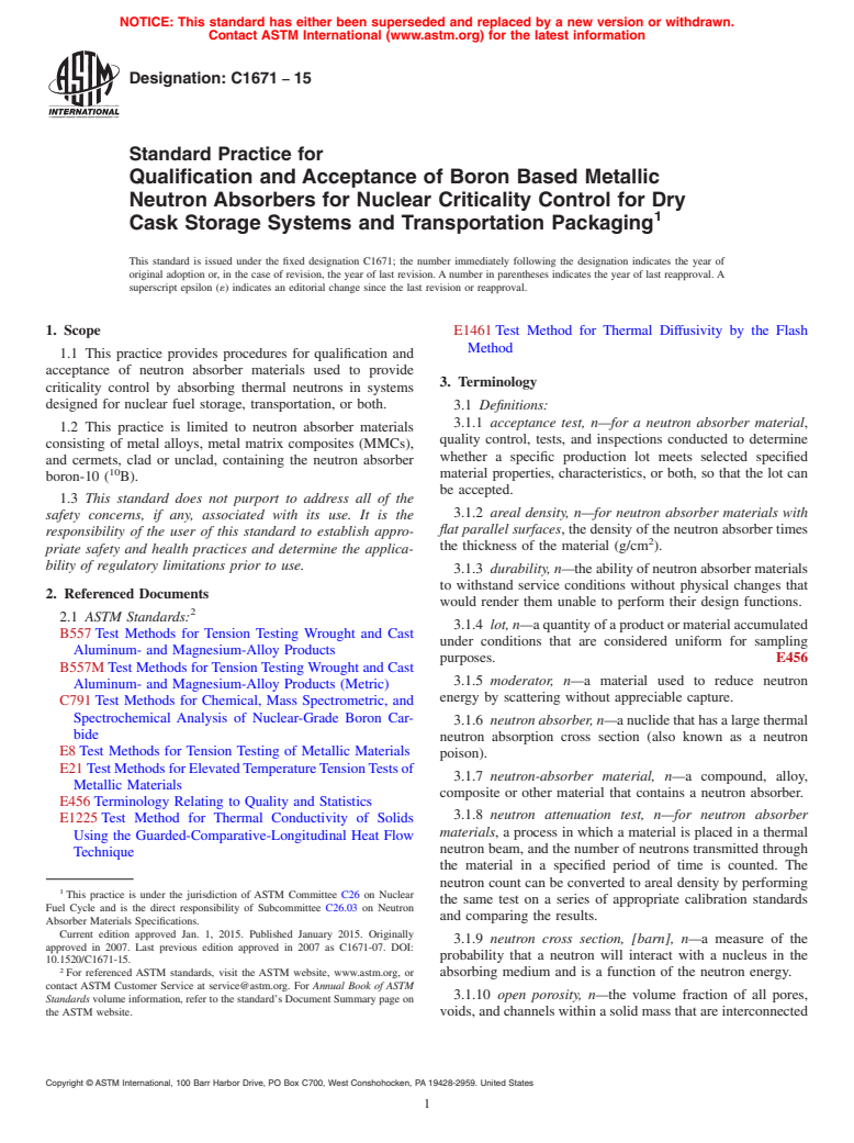 ASTM C1671-15 - Standard Practice for  Qualification and Acceptance of Boron Based Metallic Neutron  Absorbers for Nuclear Criticality Control for Dry Cask Storage Systems  and Transportation Packaging