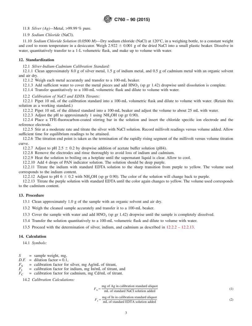 REDLINE ASTM C760-90(2015) - Standard Test Methods for  Chemical and Spectrochemical Analysis of Nuclear-Grade Silver-Indium-Cadmium  Alloys