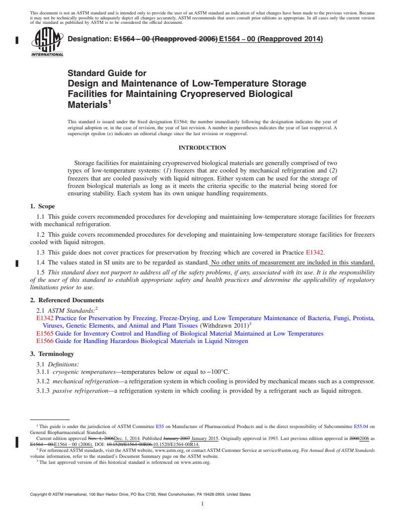 REDLINE ASTM E1564-00(2014) - Standard Guide for  Design and Maintenance of Low-Temperature Storage Facilities  for Maintaining Cryopreserved Biological Materials