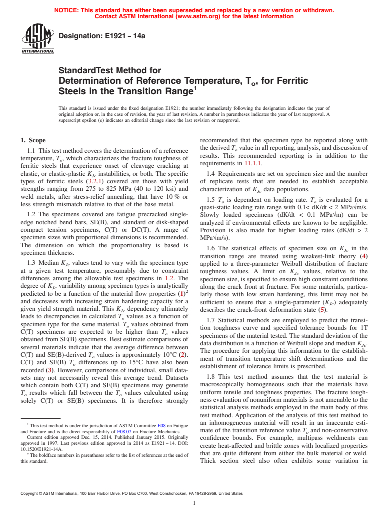 ASTM E1921-14a - Standard Test Method for  Determination of Reference Temperature, T<inf>o</inf>,  for  Ferritic Steels in the Transition Range
