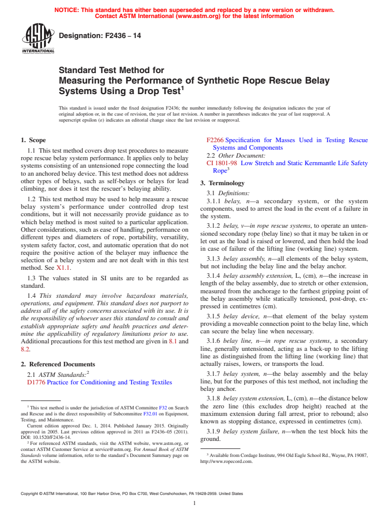 ASTM F2436-14 - Standard Test Method for  Measuring the Performance of Synthetic Rope Rescue Belay Systems  Using a Drop Test