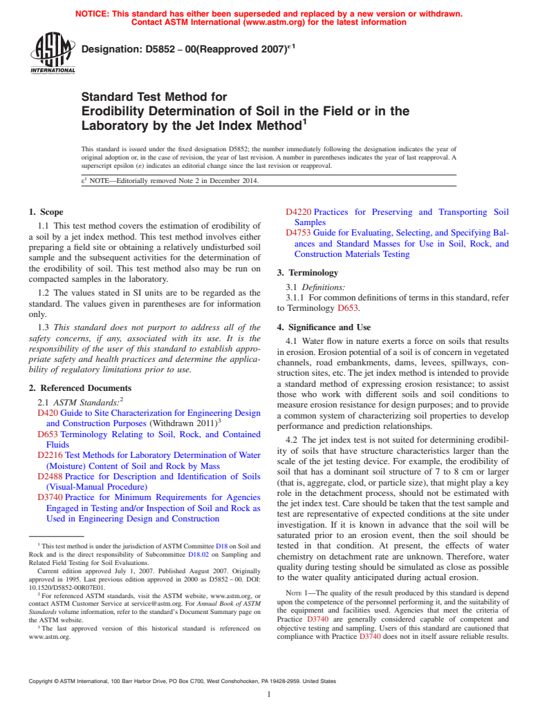 ASTM D5852-00(2007)e1 - Standard Test Method for  Erodibility Determination of Soil in the Field or in the Laboratory   by the Jet Index Method (Withdrawn 2016)