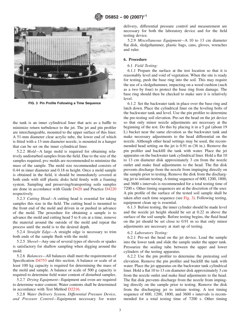 ASTM D5852-00(2007)e1 - Standard Test Method for  Erodibility Determination of Soil in the Field or in the Laboratory   by the Jet Index Method (Withdrawn 2016)