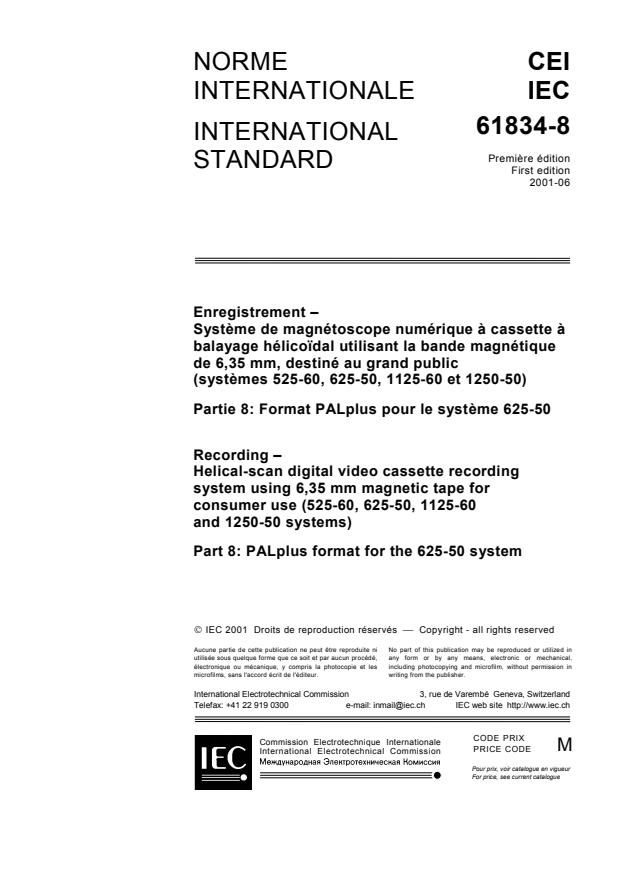 IEC 61834-8:2001 - Recording - Helical-scan digital video cassette recording system using 6,35 mm magnetic tape for consumer use (525-60, 625-50, 1125-60 and 1250-50 systems) - Part 8: PALplus format for the 625-50 system