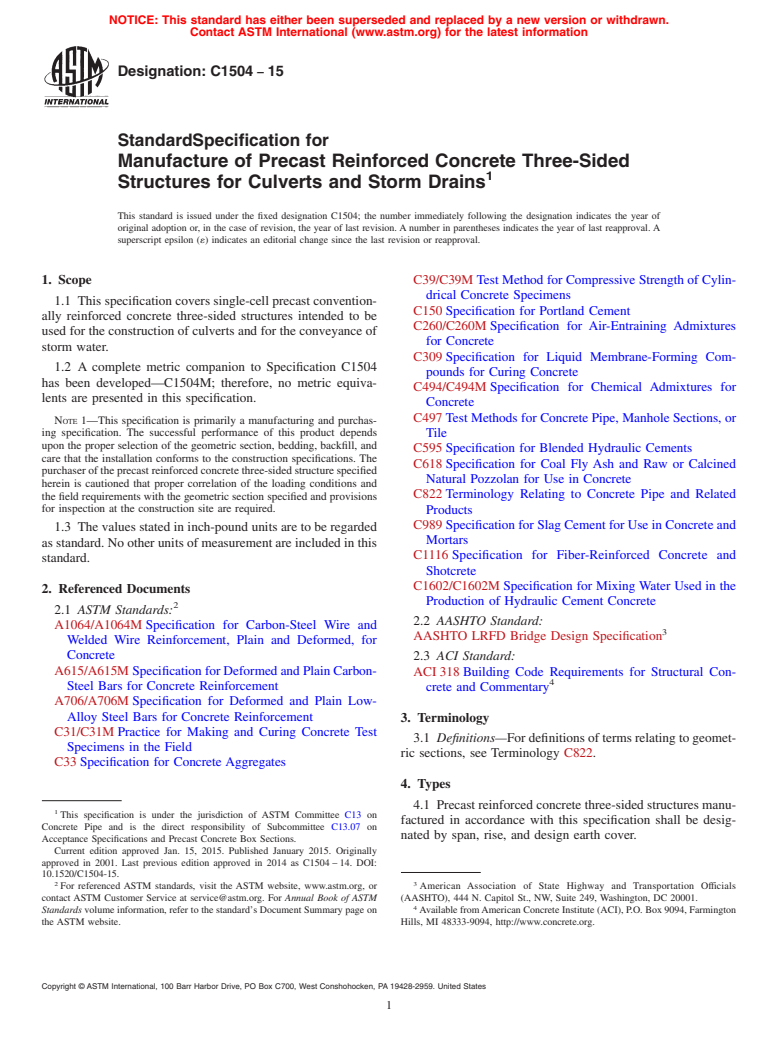 ASTM C1504-15 - Standard Specification for  Manufacture of Precast Reinforced Concrete Three-Sided Structures  for Culverts and Storm Drains