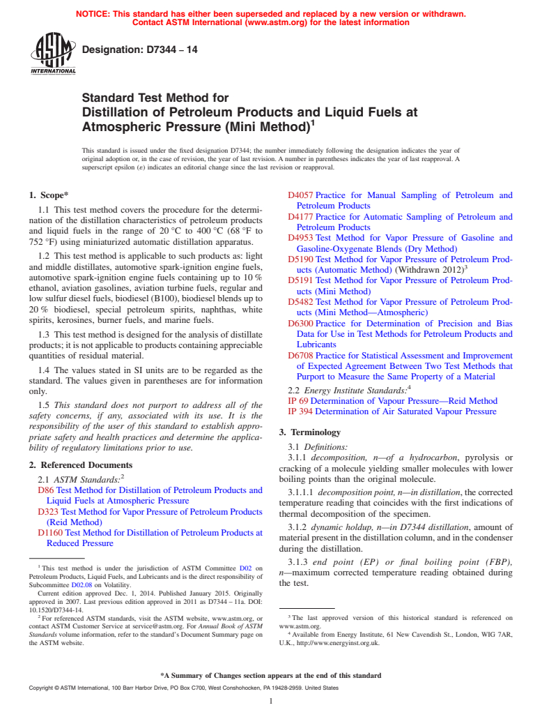 ASTM D7344-14 - Standard Test Method for  Distillation of Petroleum Products and Liquid Fuels at Atmospheric  Pressure (Mini Method)