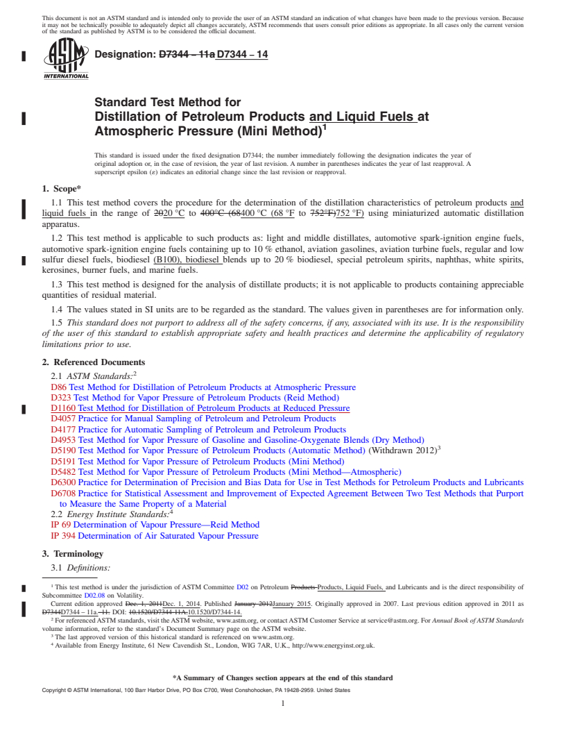 REDLINE ASTM D7344-14 - Standard Test Method for  Distillation of Petroleum Products and Liquid Fuels at Atmospheric  Pressure (Mini Method)