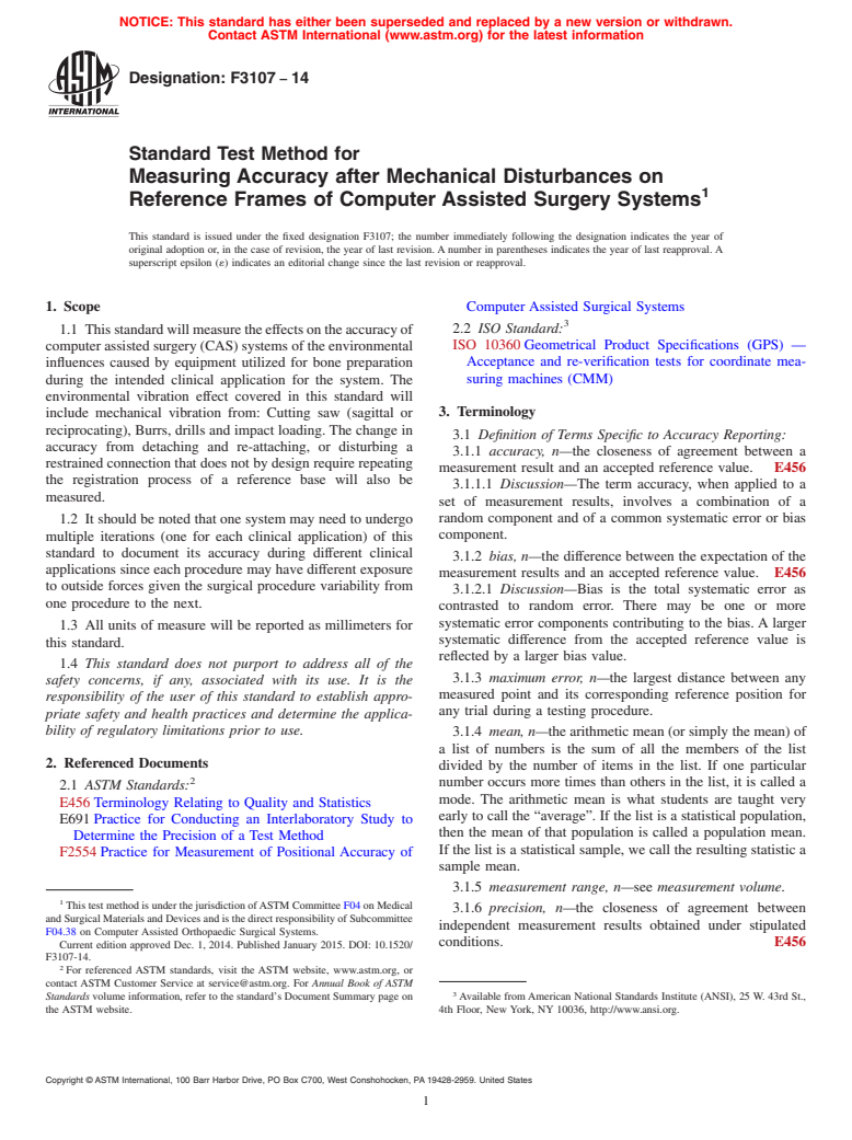 ASTM F3107-14 - Standard Test Method for Measuring Accuracy after Mechanical Disturbances on Reference  Frames of Computer Assisted Surgery Systems