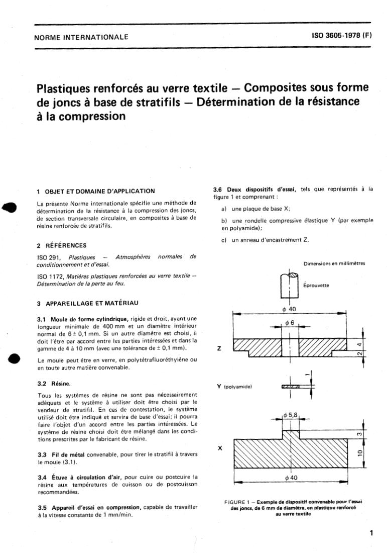 ISO 3605:1978 - Textile glass reinforced plastics — Composites in the form of rods made from textile glass rovings — Determination of compressive strength
Released:2/1/1978