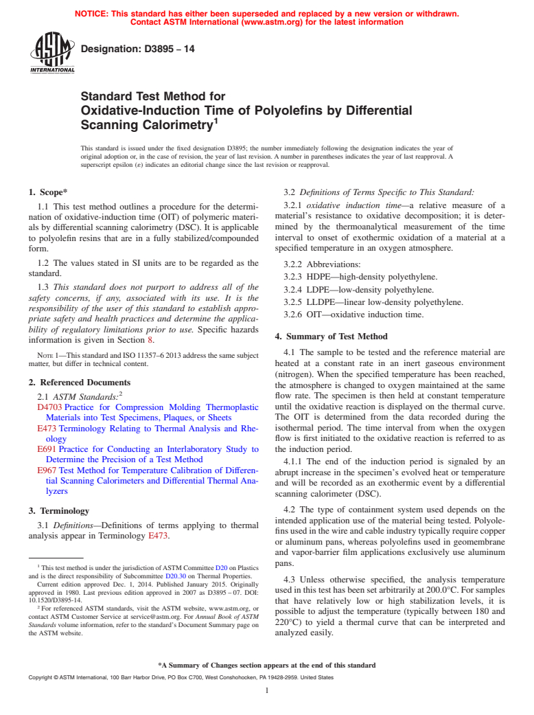 ASTM D3895-14 - Standard Test Method for  Oxidative-Induction Time of Polyolefins by Differential Scanning  Calorimetry