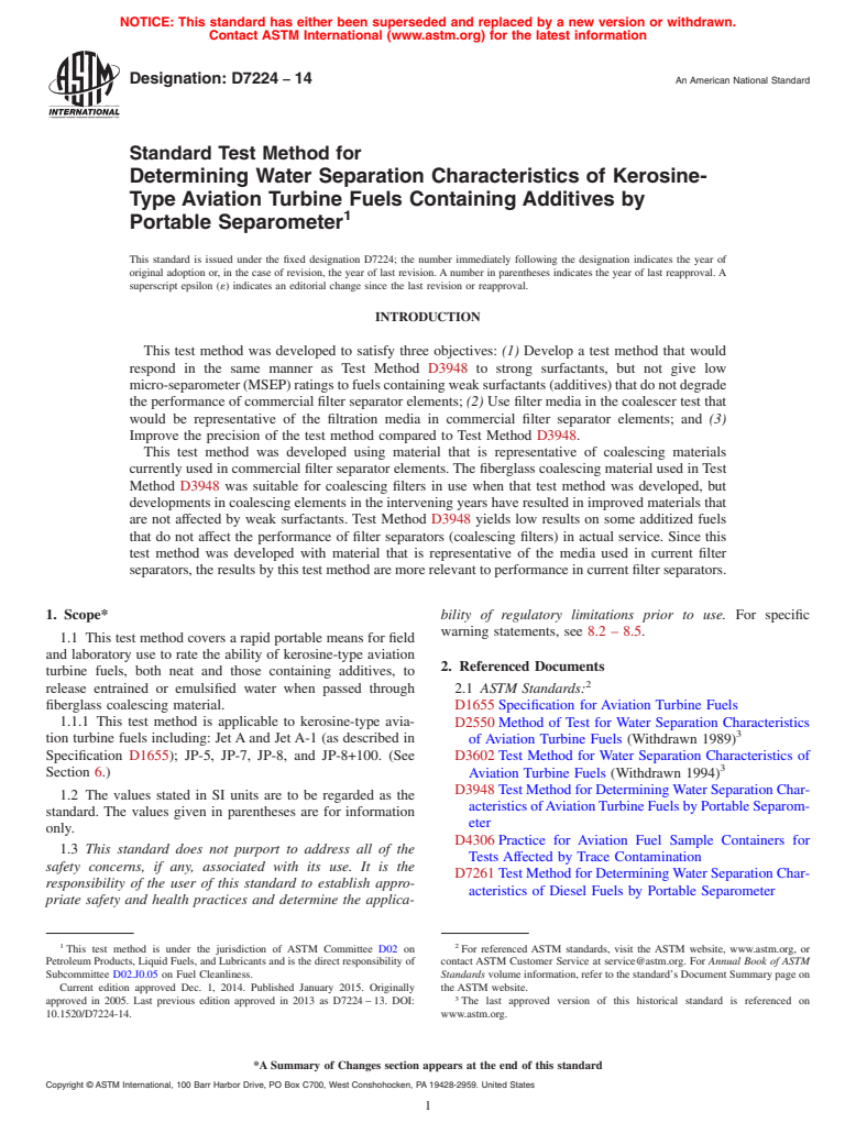 ASTM D7224-14 - Standard Test Method for Determining Water Separation Characteristics of Kerosine-Type  Aviation Turbine Fuels Containing Additives by Portable Separometer