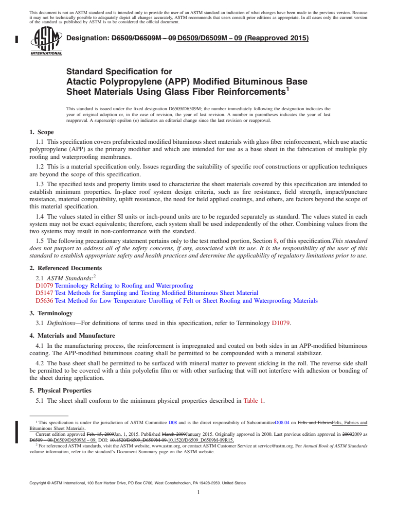 REDLINE ASTM D6509/D6509M-09(2015) - Standard Specification for  Atactic Polypropylene (APP) Modified Bituminous Base Sheet  Materials Using Glass Fiber Reinforcements