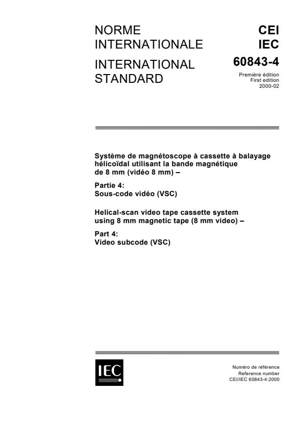 IEC 60843-4:2000 - Helical-scan video tape cassette system using 8 mm magnetic tape (8 mm video) - Part 4: Video subcode (VSC)