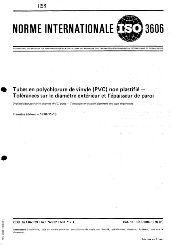 ISO 3606:1976 - Tubes en polychlorure de vinyle (PVC) non plastifié -- Tolérances sur le diametre extérieur et l'épaisseur de paroi