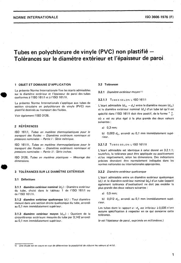 ISO 3606:1976 - Tubes en polychlorure de vinyle (PVC) non plastifié -- Tolérances sur le diametre extérieur et l'épaisseur de paroi