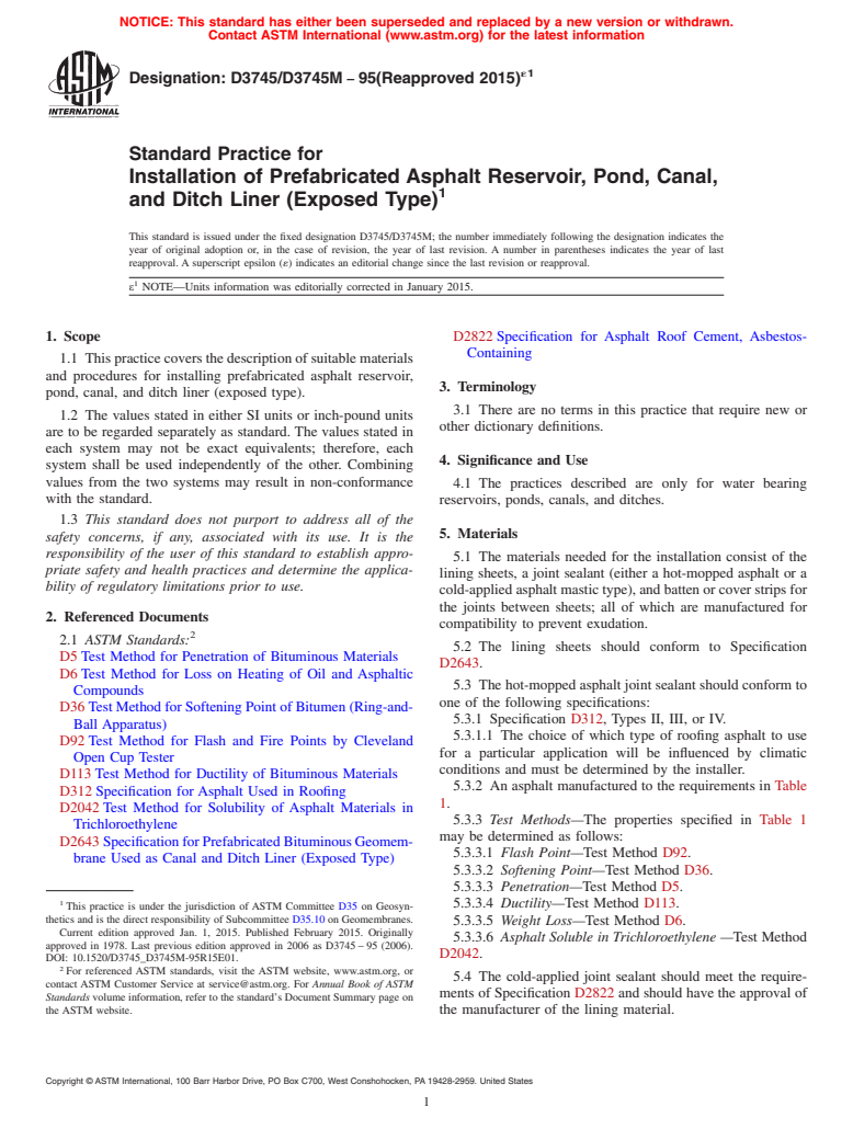 ASTM D3745/D3745M-95(2015)e1 - Standard Practice for  Installation of Prefabricated Asphalt Reservoir, Pond, Canal,  and Ditch Liner (Exposed Type) (Withdrawn 2016)