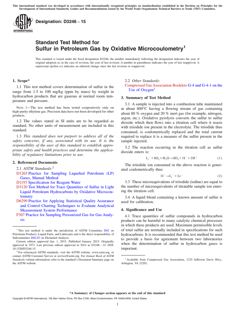 ASTM D3246-15 - Standard Test Method for  Sulfur in Petroleum Gas by Oxidative Microcoulometry