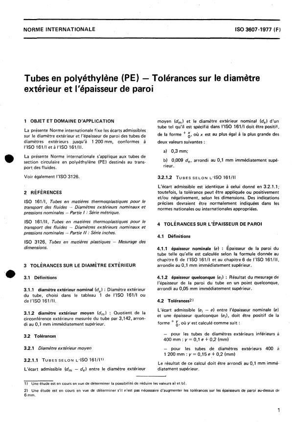 ISO 3607:1977 - Tubes en polyéthylene (PE) -- Tolérances sur le diametre extérieur et l'épaisseur de paroi