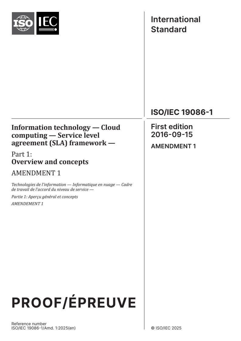 ISO/IEC 19086-1:2016/PRF Amd 1 - Information technology — Cloud computing — Service level agreement (SLA) framework — Part 1: Overview and concepts — Amendment 1
Released:29. 04. 2025