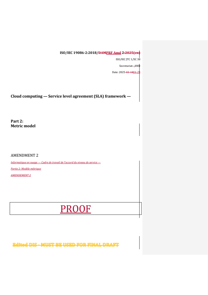 REDLINE ISO/IEC 19086-2:2018/PRF Amd 2 - Cloud computing — Service level agreement (SLA) framework — Part 2: Metric model — Amendment 2
Released:29. 04. 2025