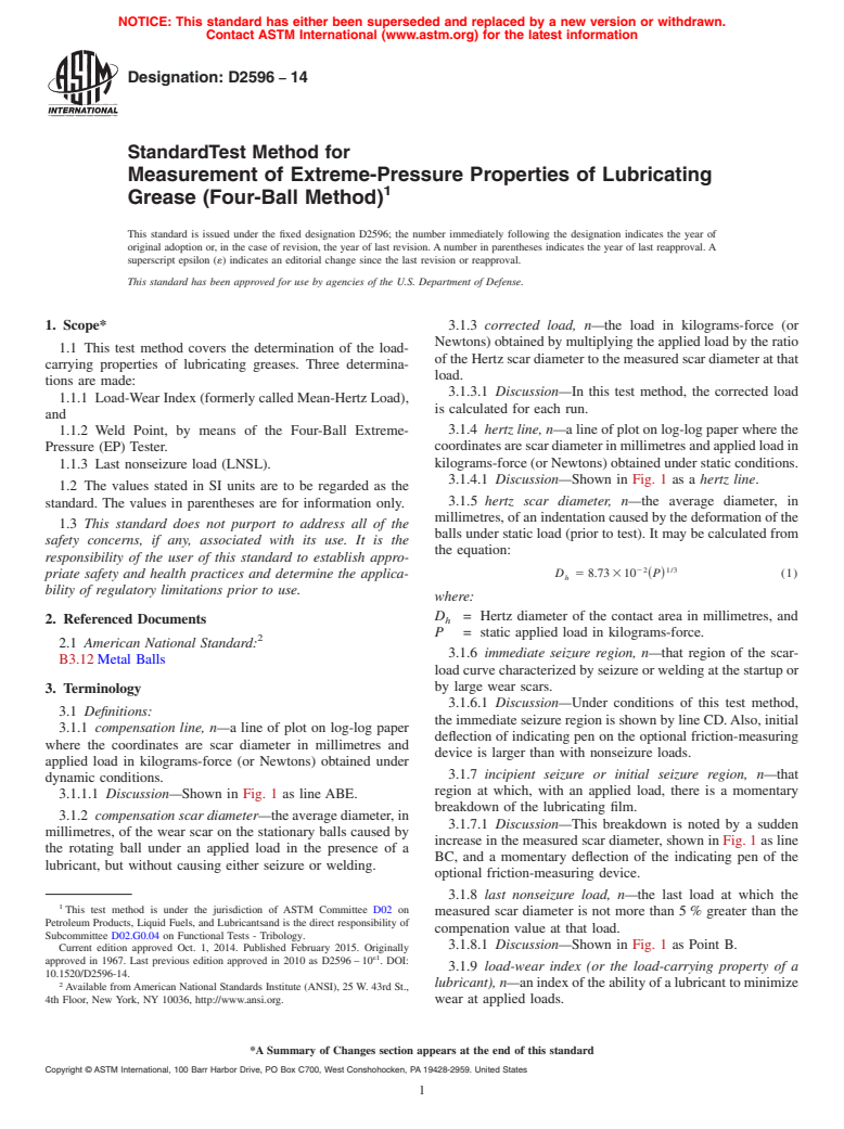 ASTM D2596-14 - Standard Test Method for  Measurement of Extreme-Pressure Properties of Lubricating Grease   (Four-Ball Method)