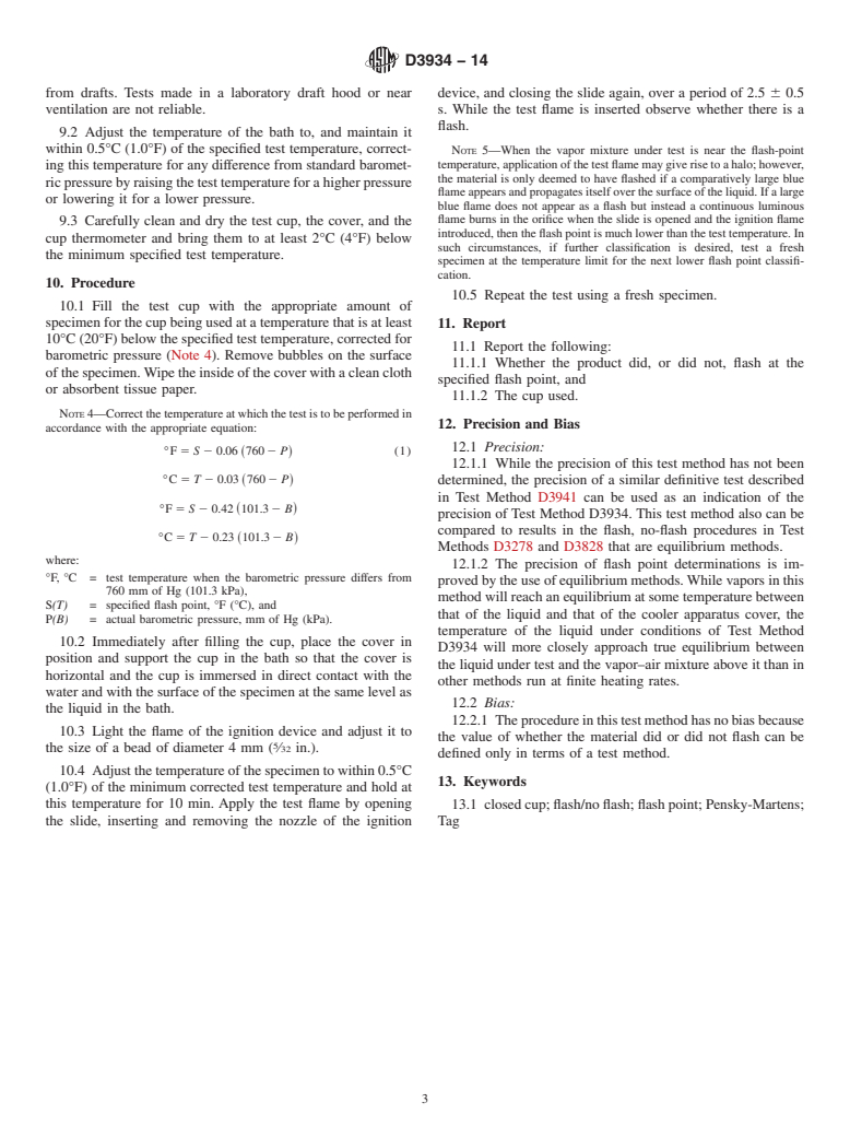 ASTM D3934-14 - Standard Test Method for Flash/No Flash Test&mdash;Equilibrium Method by a Closed-Cup   Apparatus