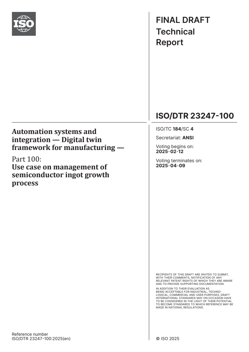 ISO/DTR 23247-100 - Automation systems and integration — Digital twin framework for manufacturing — Part 100: Use case on management of semiconductor ingot growth process
Released:29. 01. 2025