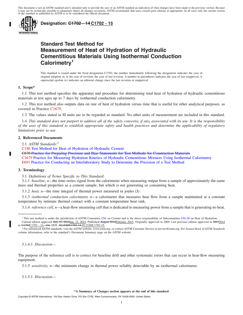 REDLINE ASTM C1702-15 - Standard Test Method for  Measurement of Heat of Hydration of Hydraulic Cementitious  Materials Using Isothermal Conduction Calorimetry