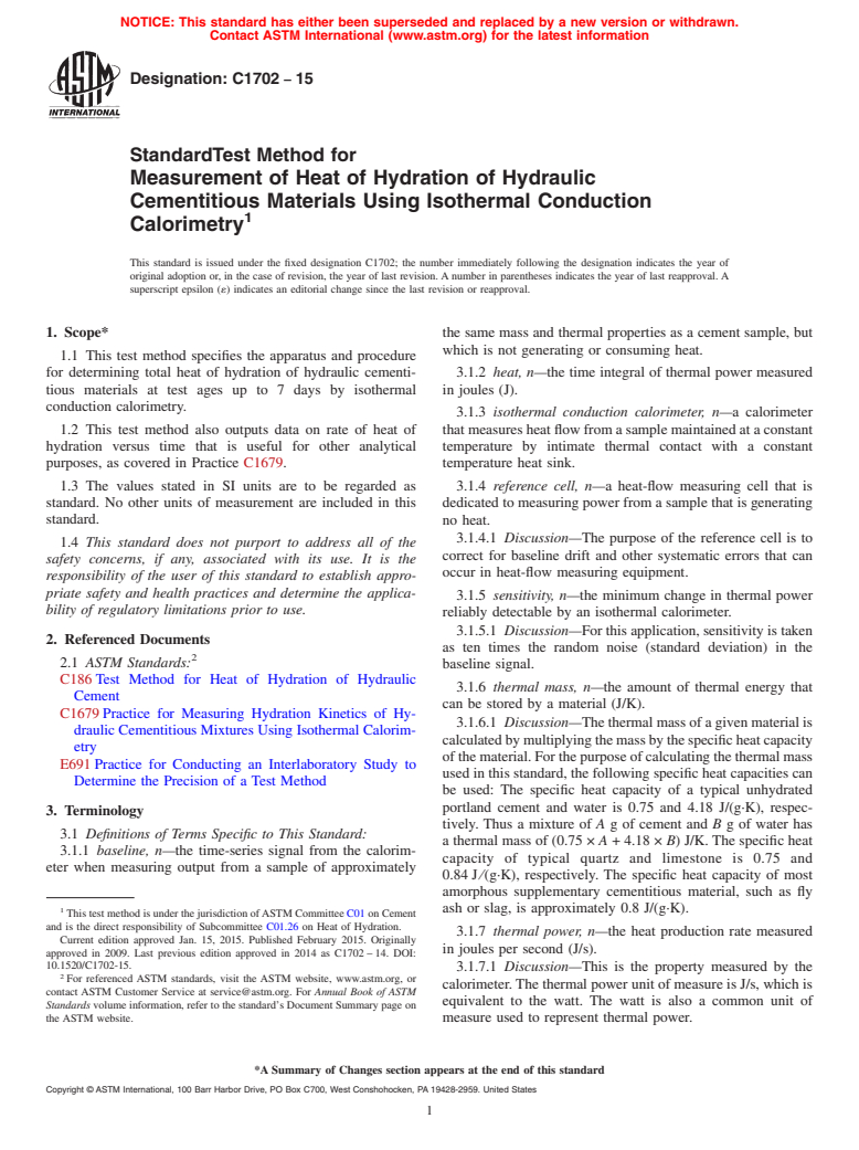 ASTM C1702-15 - Standard Test Method for  Measurement of Heat of Hydration of Hydraulic Cementitious  Materials Using Isothermal Conduction Calorimetry