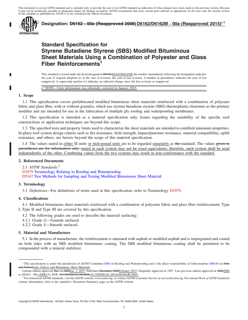 REDLINE ASTM D6162/D6162M-00A(2015)e1 - Standard Specification for  Styrene Butadiene Styrene (SBS) Modified Bituminous Sheet Materials  Using a Combination of Polyester and Glass Fiber Reinforcements