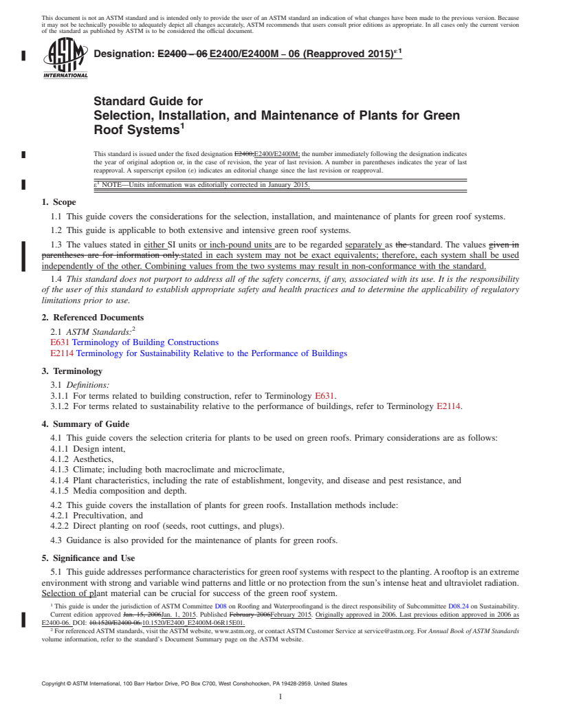 REDLINE ASTM E2400/E2400M-06(2015)e1 - Standard Guide for  Selection, Installation, and Maintenance of Plants for Green  Roof Systems