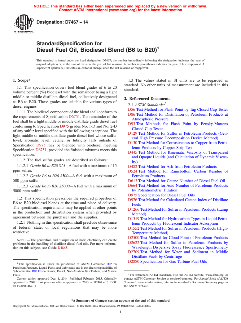 ASTM D7467-14 - Standard Specification for  Diesel Fuel Oil, Biodiesel Blend (B6 to B20)