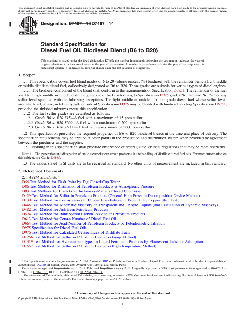 REDLINE ASTM D7467-14 - Standard Specification for  Diesel Fuel Oil, Biodiesel Blend (B6 to B20)