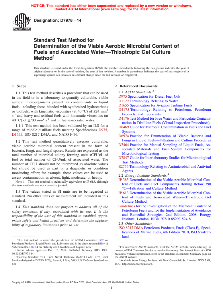 ASTM D7978-14 - Standard Test Method for Determination of the Viable Aerobic Microbial Content of Fuels  and Associated Water&mdash;Thixotropic Gel Culture Method