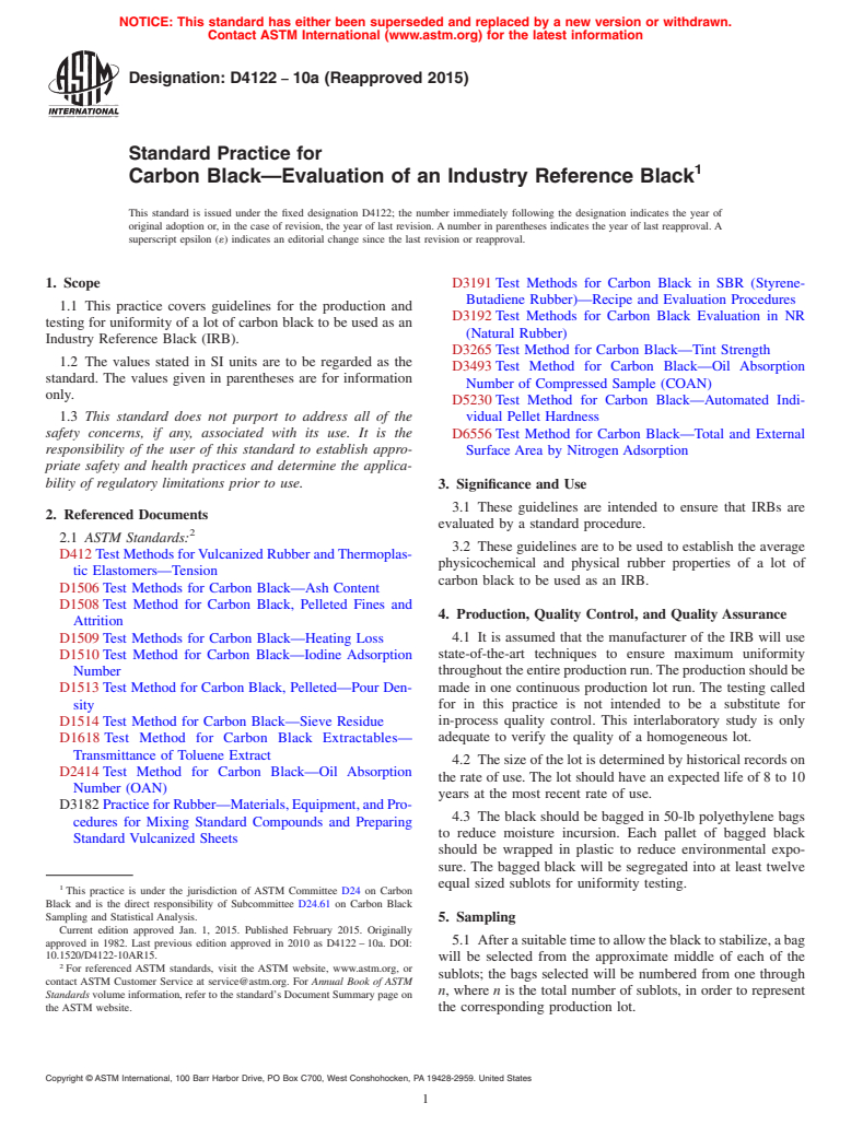 ASTM D4122-10a(2015) - Standard Practice for  Carbon Black&mdash;Evaluation of an Industry Reference Black