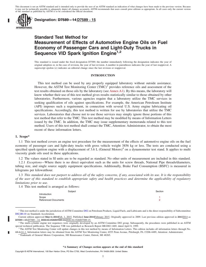 REDLINE ASTM D7589-15 - Standard Test Method for Measurement of Effects of Automotive Engine Oils on Fuel Economy  of Passenger Cars and Light-Duty Trucks in Sequence VID Spark Ignition  Engine<rangeref></rangeref  >