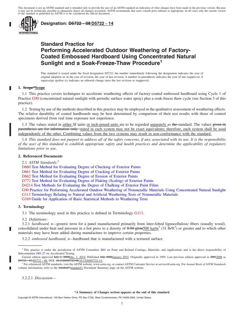 REDLINE ASTM D5722-14 - Standard Practice for Performing Accelerated Outdoor Weathering of Factory-Coated  Embossed     Hardboard Using Concentrated Natural Sunlight and a Soak-Freeze-Thaw  Procedure