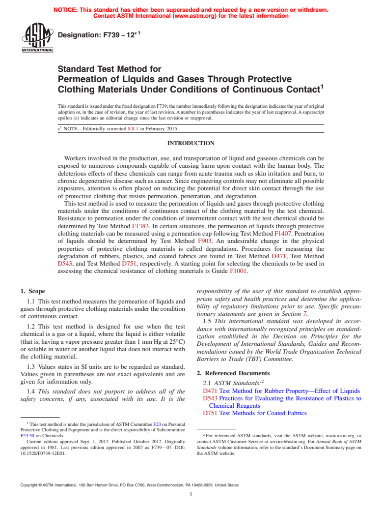 ASTM F739-12e1 - Standard Test Method for  Permeation of Liquids and Gases through Protective Clothing  Materials under Conditions of Continuous Contact