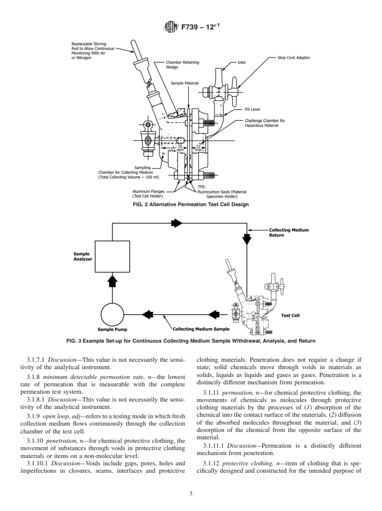 ASTM F739-12e1 - Standard Test Method for  Permeation of Liquids and Gases through Protective Clothing  Materials under Conditions of Continuous Contact