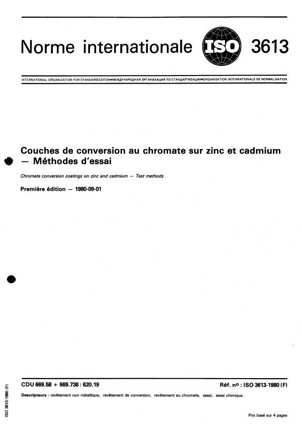 ISO 3613:1980 - Couches de conversion au chromate sur zinc et cadmium -- Méthodes d'essai