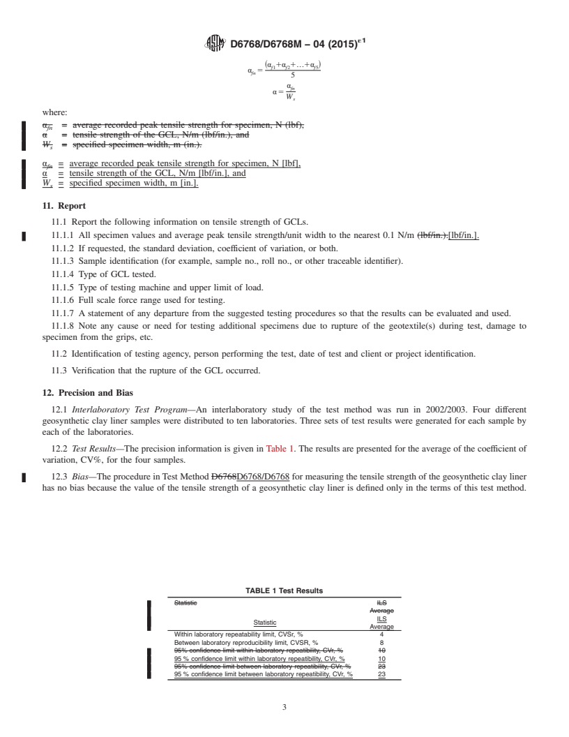 REDLINE ASTM D6768/D6768M-04(2015)e1 - Standard Test Method for Tensile Strength of Geosynthetic Clay Liners