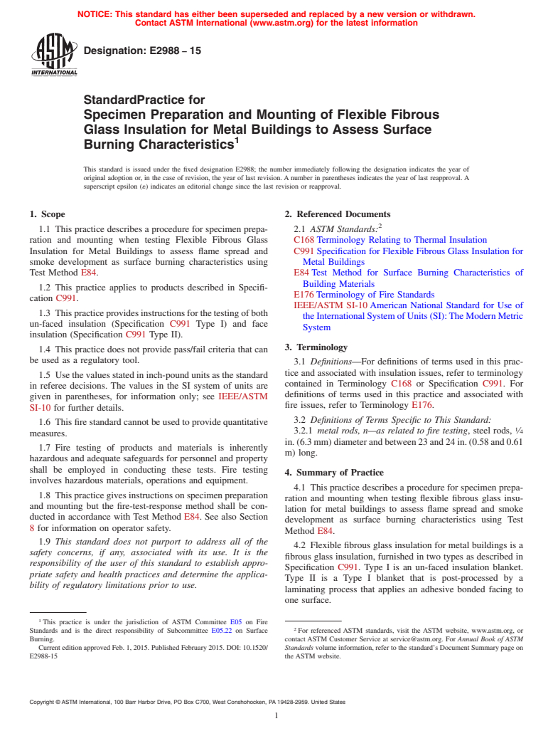 ASTM E2988-15 - Standard Practice for Specimen Preparation and Mounting of Flexible Fibrous Glass  Insulation for Metal Buildings to Assess Surface Burning Characteristics