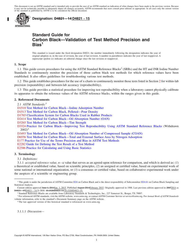 REDLINE ASTM D4821-15 - Standard Guide for  Carbon Black&mdash;Validation of Test Method Precision and  Bias