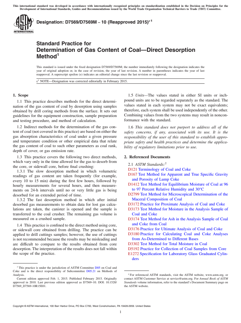 ASTM D7569/D7569M-10(2015)e1 - Standard Practice for  Determination of Gas Content of Coal&mdash;Direct Desorption  Method