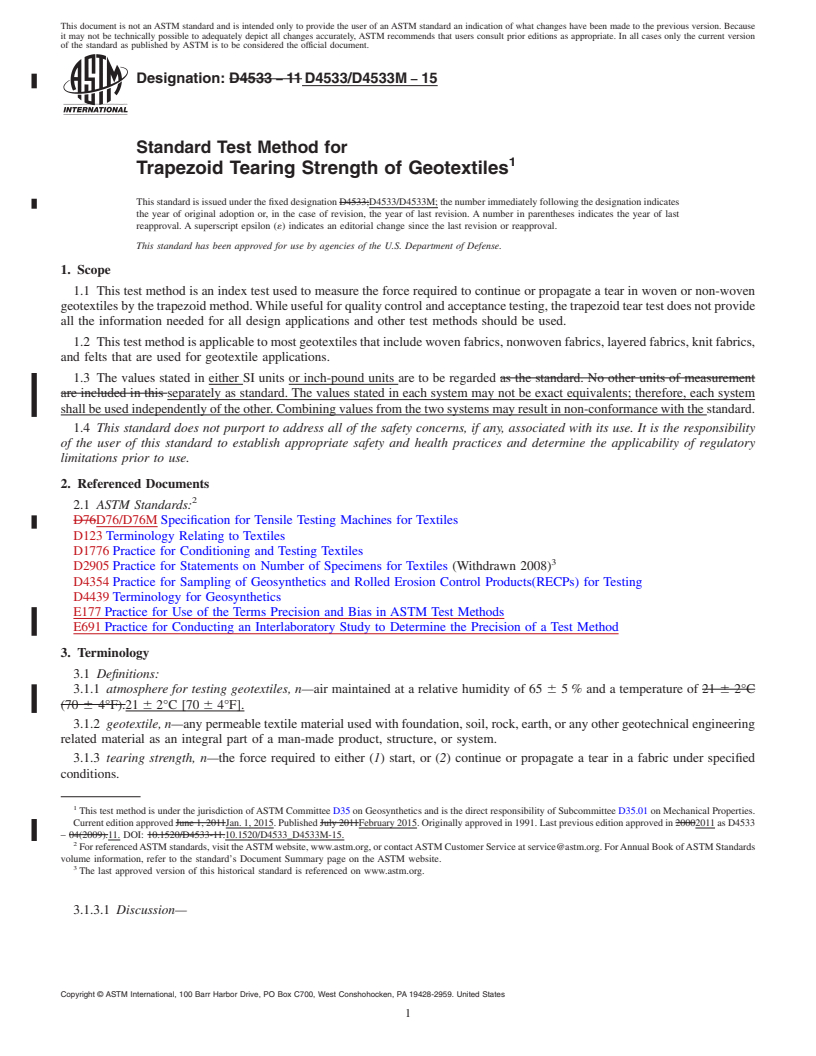 REDLINE ASTM D4533/D4533M-15 - Standard Test Method for Trapezoid Tearing Strength of Geotextiles