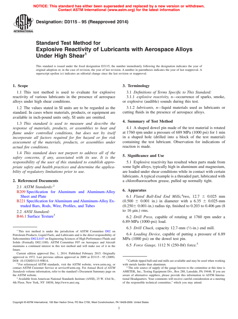 ASTM D3115-95(2014) - Standard Test Method for  Explosive Reactivity of Lubricants with Aerospace Alloys Under   High Shear (Withdrawn 2019)