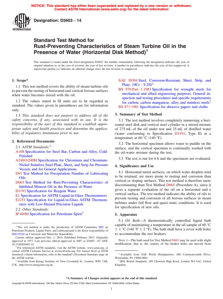 ASTM D3603-14 - Standard Test Method for  Rust-Preventing Characteristics of Steam Turbine Oil in the   Presence of Water (Horizontal Disk Method)